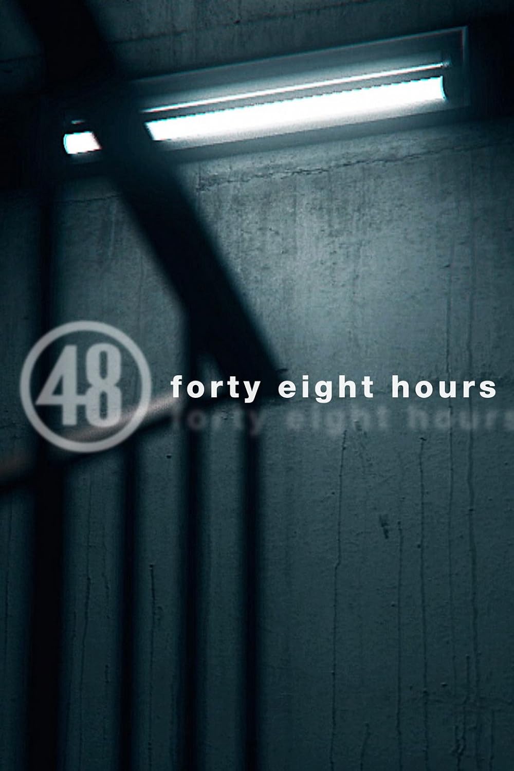 48 Hours 