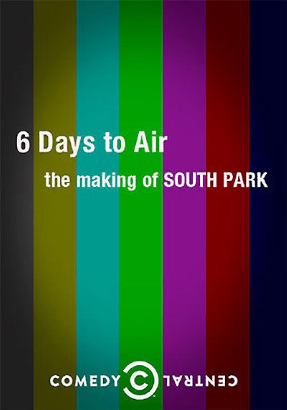 6 Days to Air: The Making of South Park 