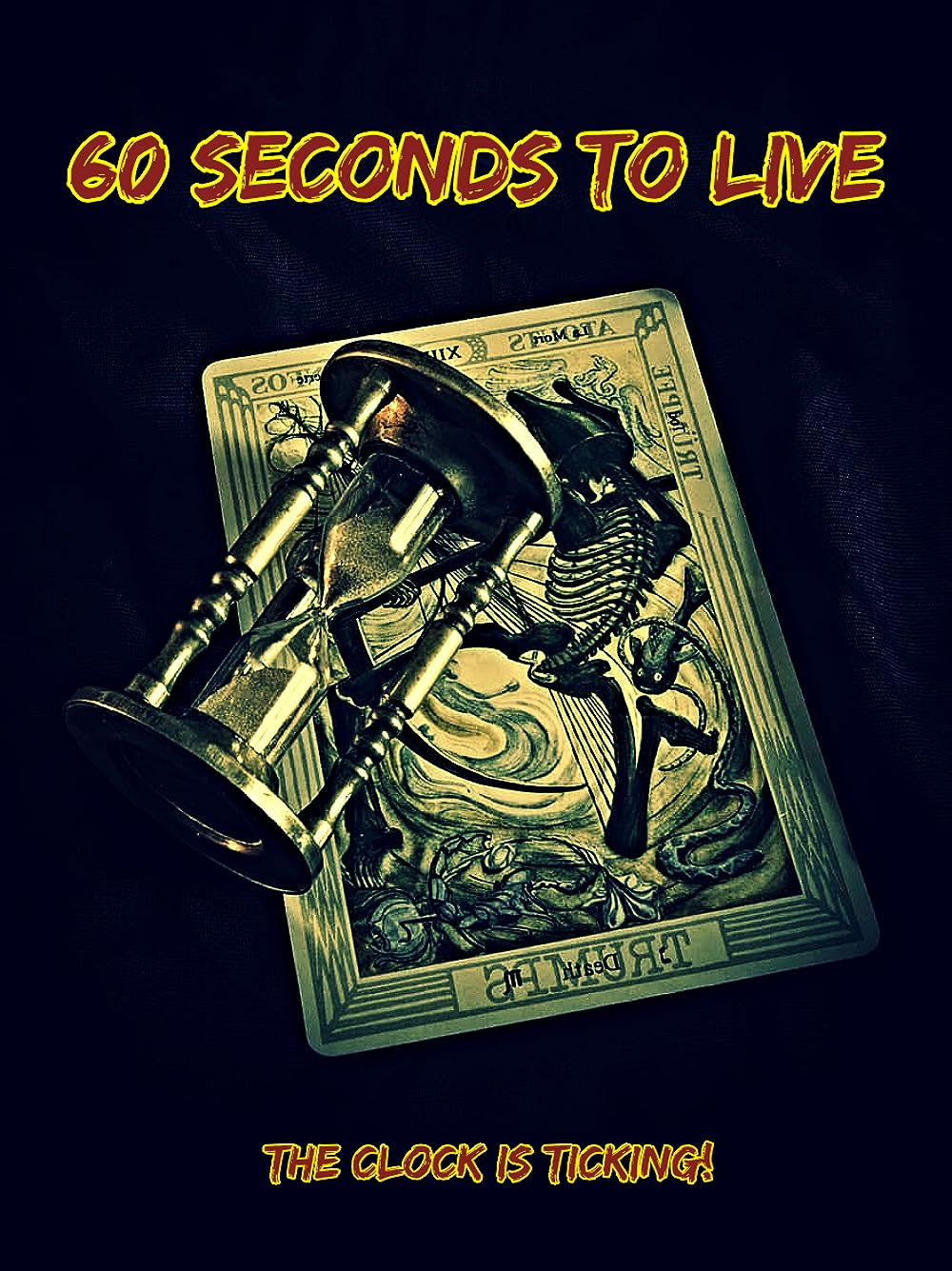 60 Seconds to Live 