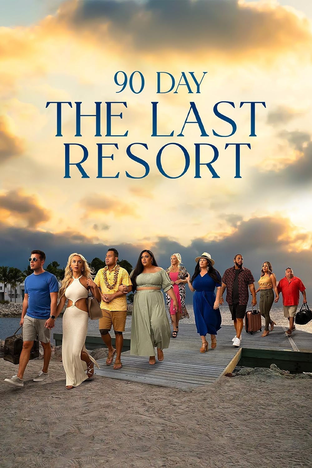 90 Day: The Last Resort 