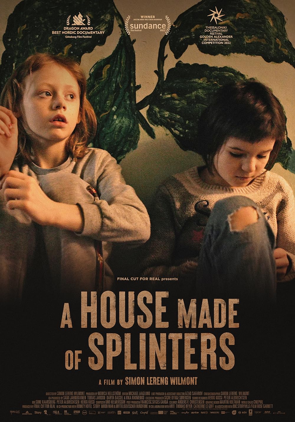 A House Made of Splinters 