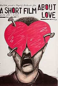 A Short Film About Love 