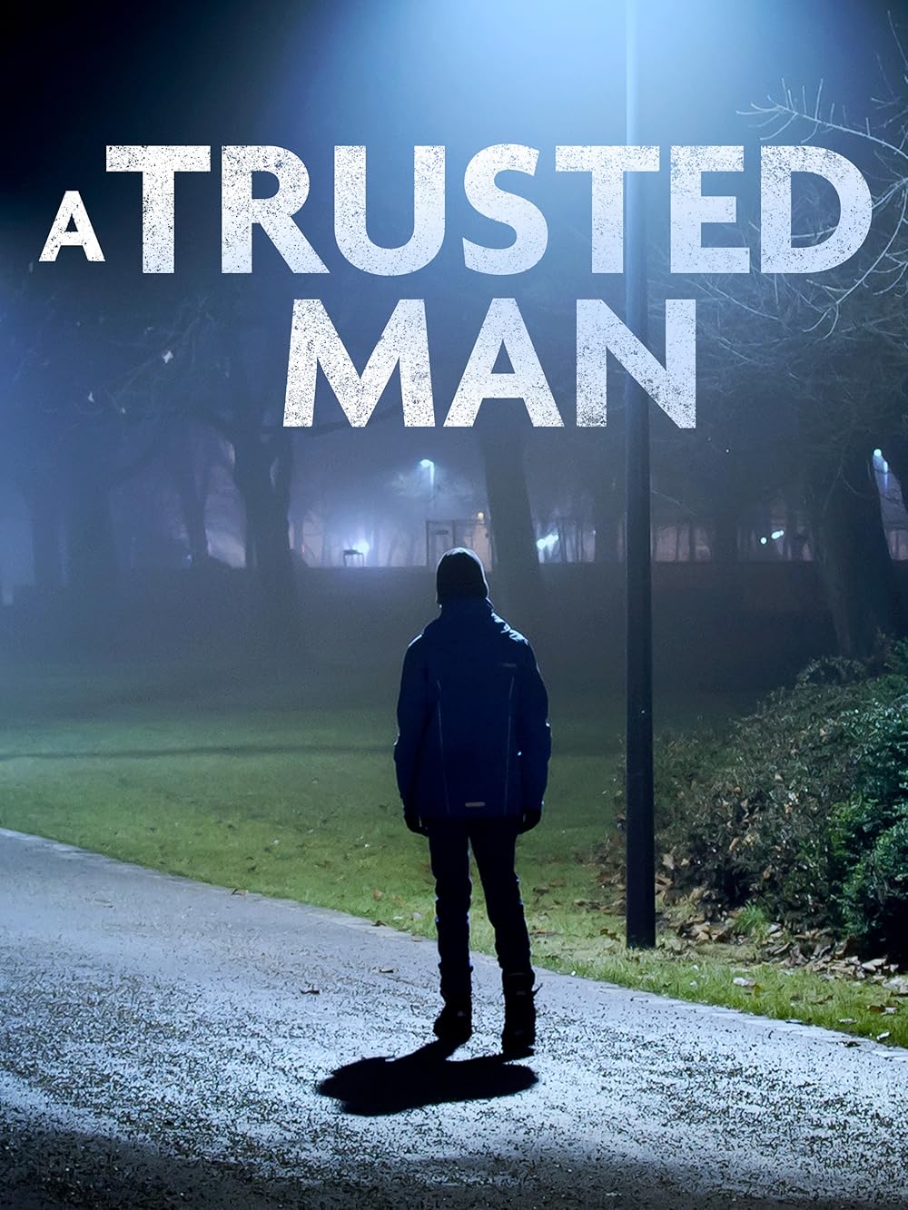 A Trusted Man 