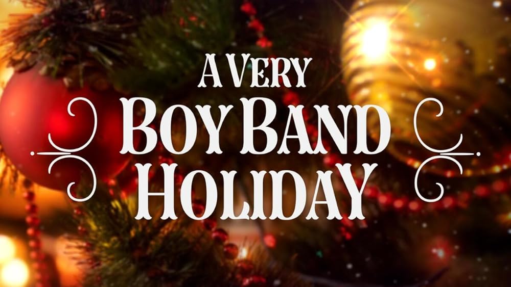 A Very Boy Band Holiday 
