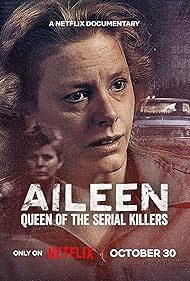 Aileen: Queen of the Serial Killers 