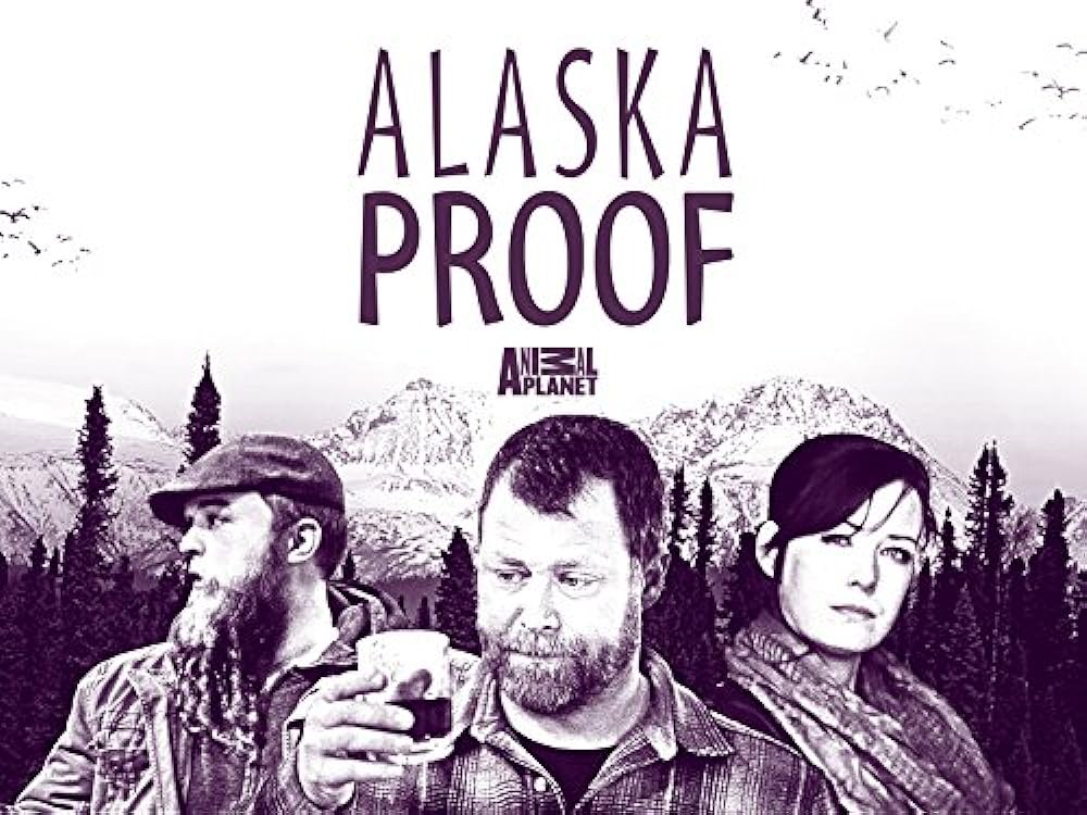 Alaska Proof 