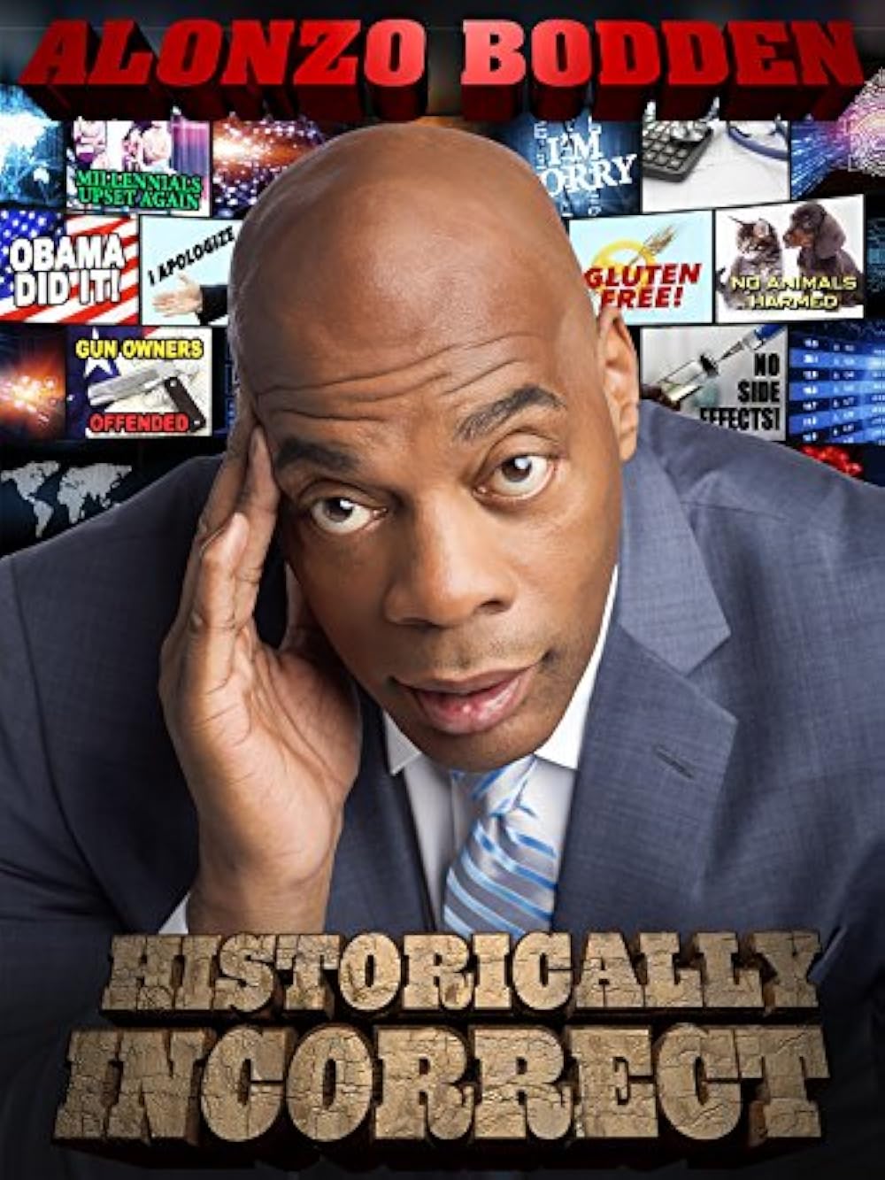 Alonzo Bodden: Historically Incorrect 