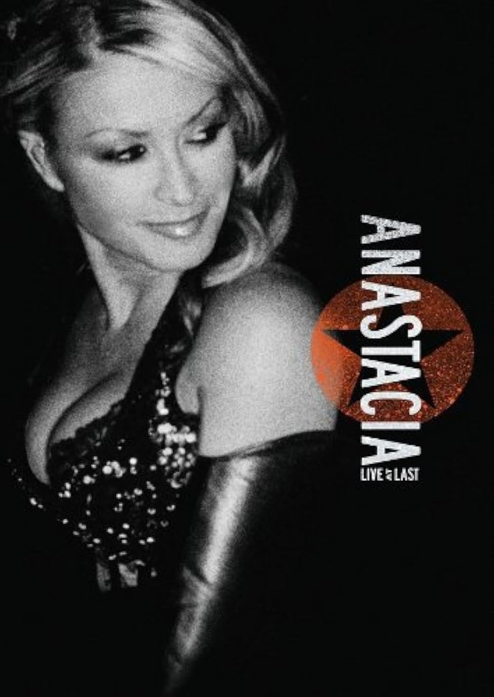 Anastacia: Live at Last 