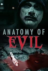 Anatomy of Evil 