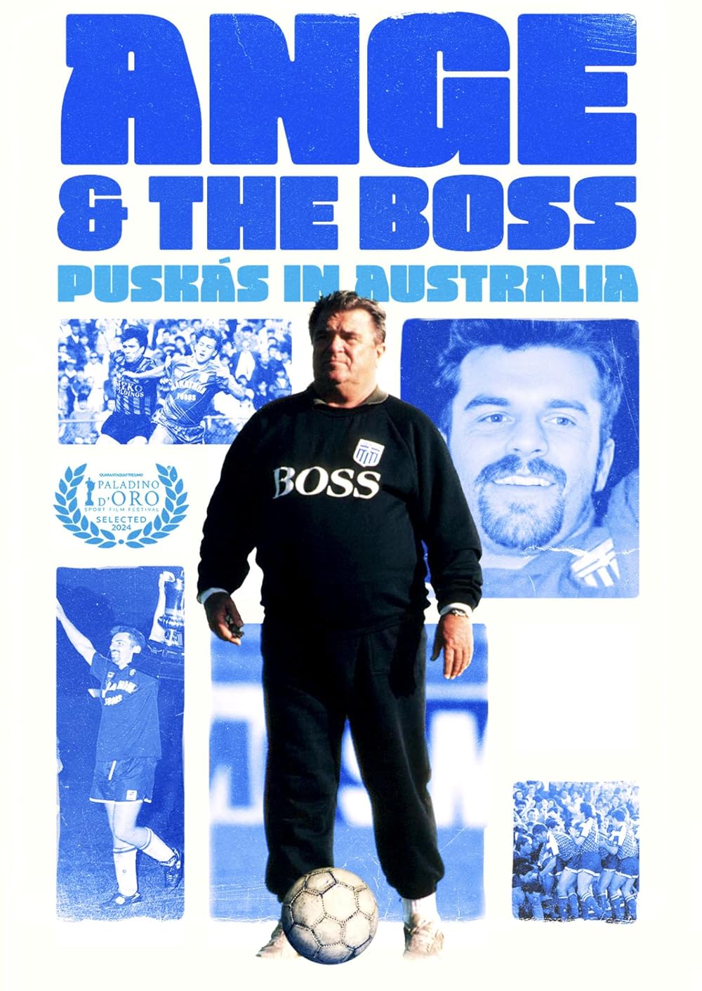 Ange & the Boss: Puskas in Australia 