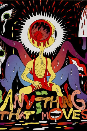 Anything That Moves 