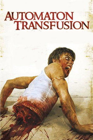 Automaton Transfusion 