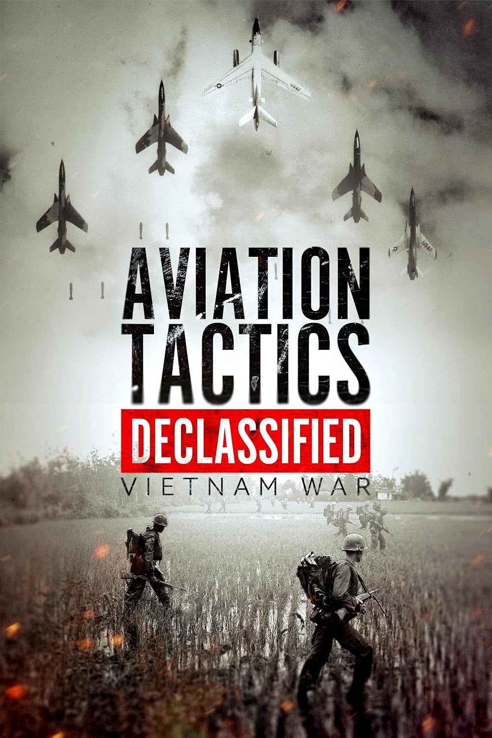 Aviation Tactics Declassified: Vietnam War 