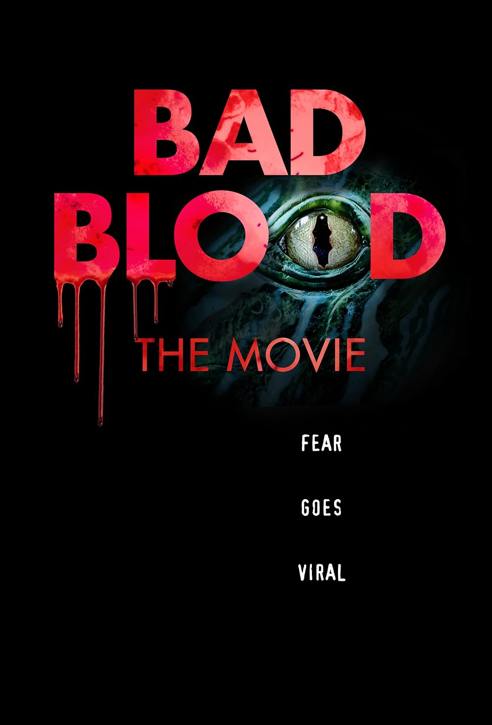 Bad Blood: The Movie 
