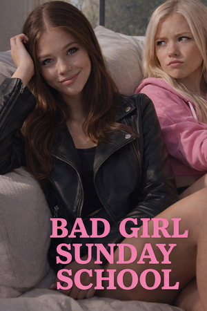 Bad Girl Sunday School 