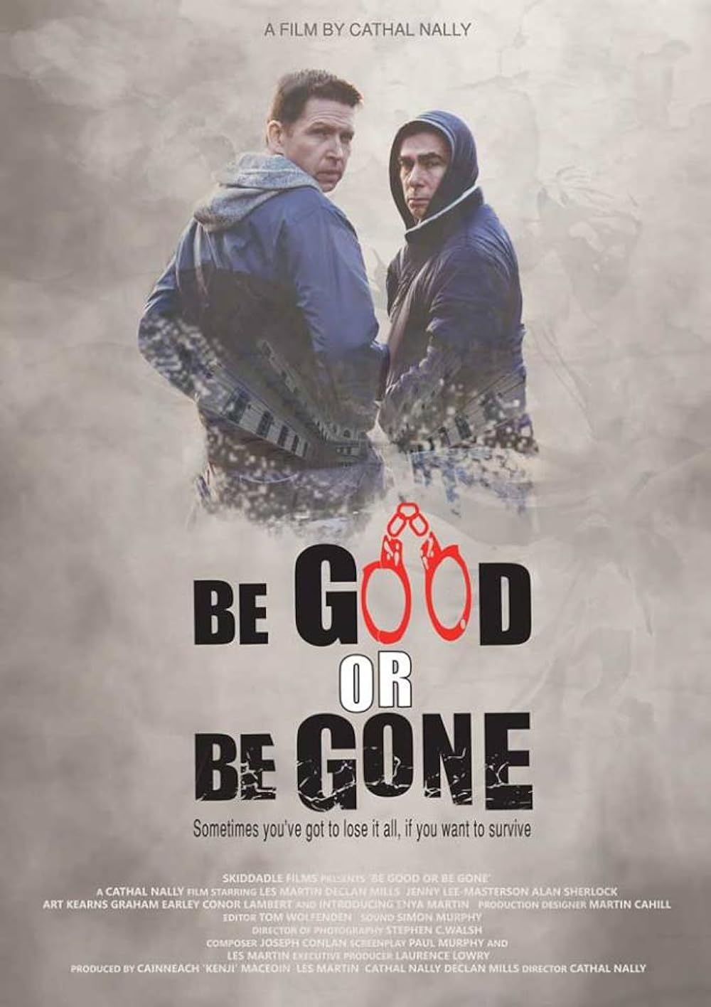 Be Good or Be Gone 
