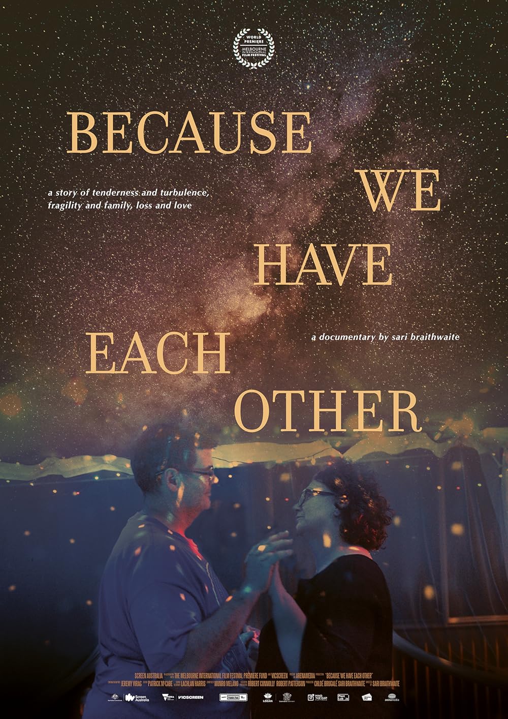Because We Have Each Other 