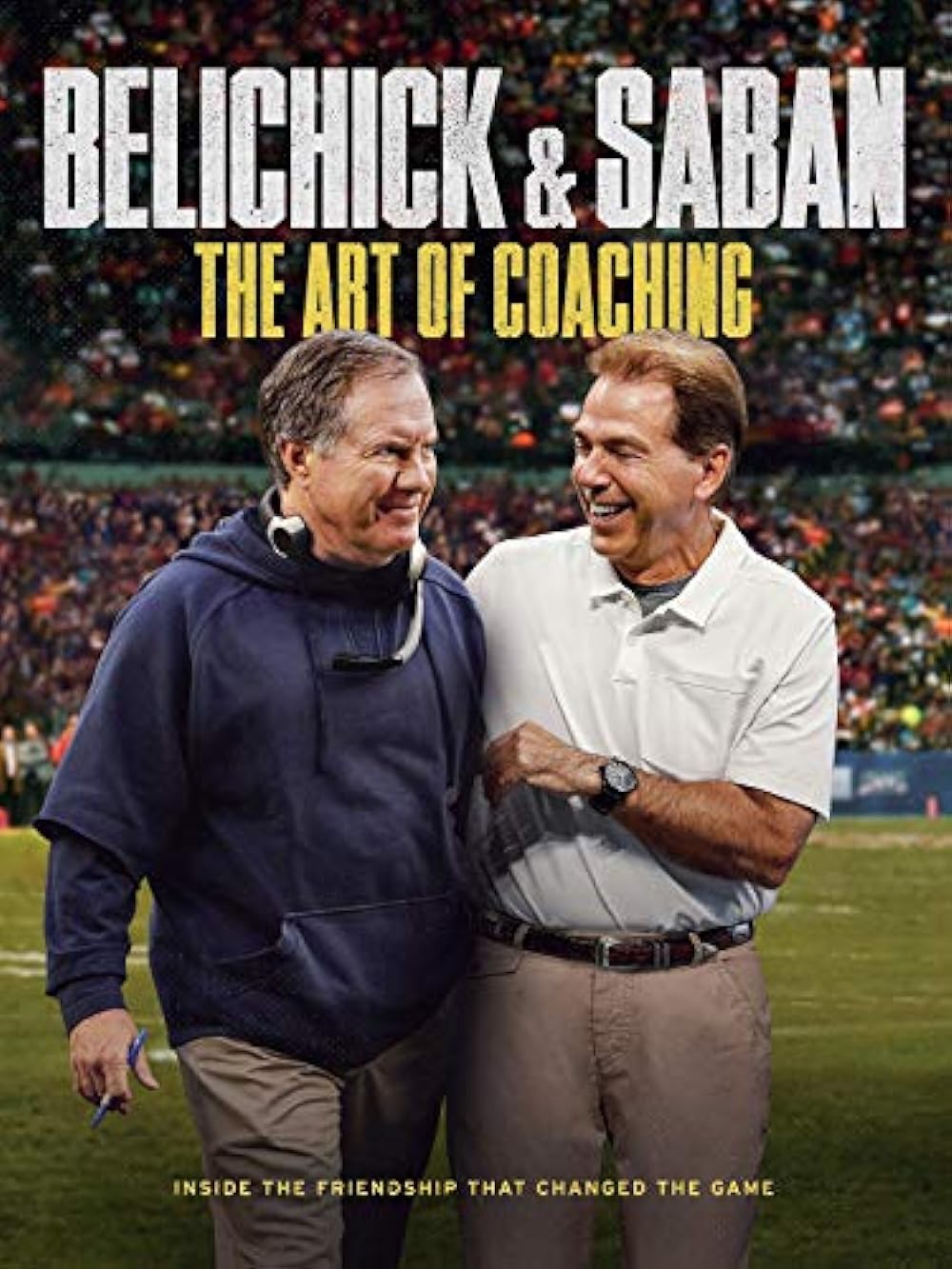 Belichick & Saban: The Art of Coaching 
