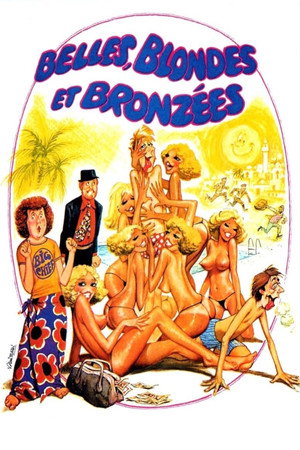 Belles, blondes et bronzées 