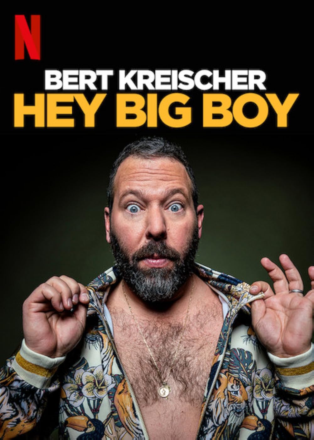Bert Kreischer: Hey Big Boy 