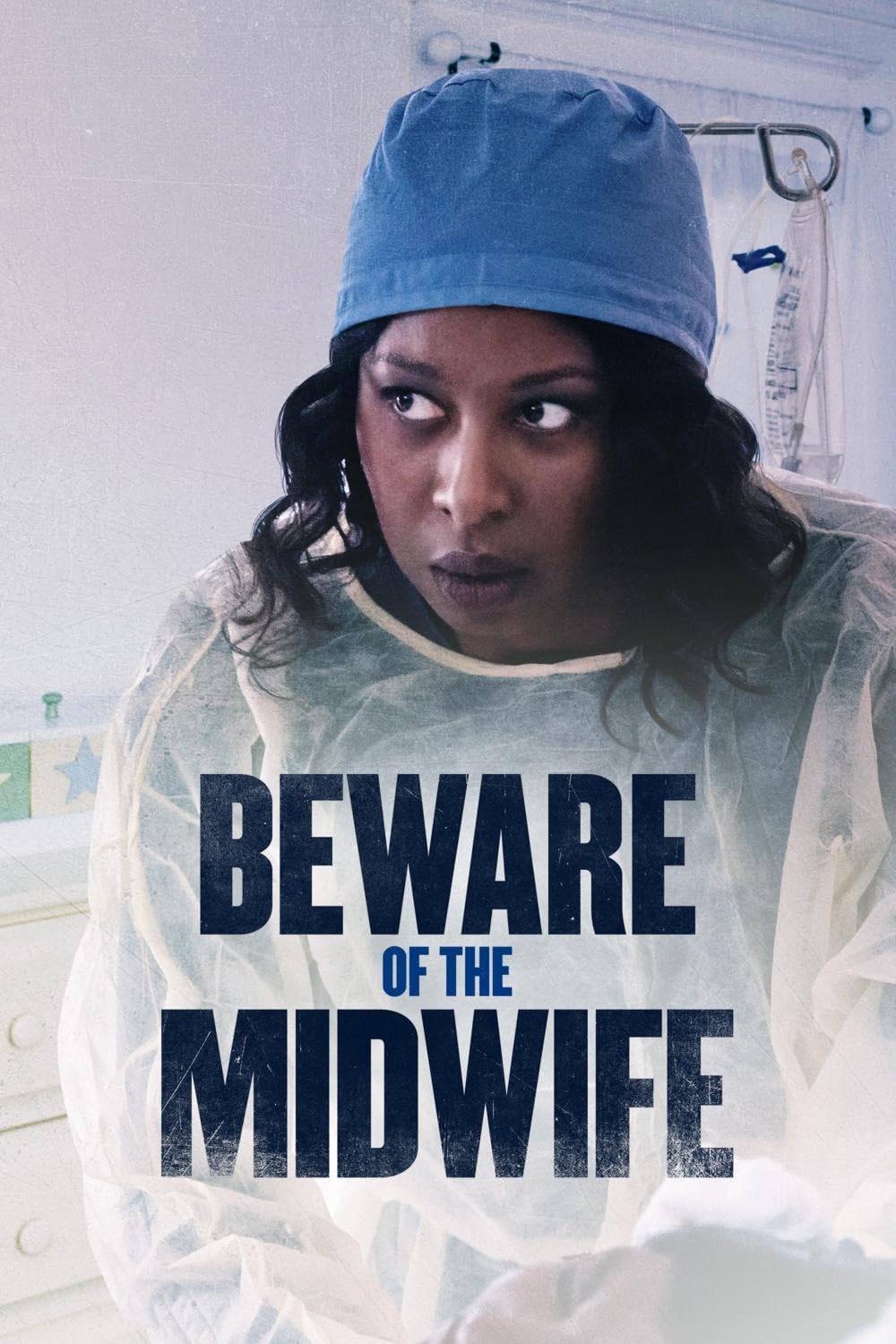 Beware of the Midwife 