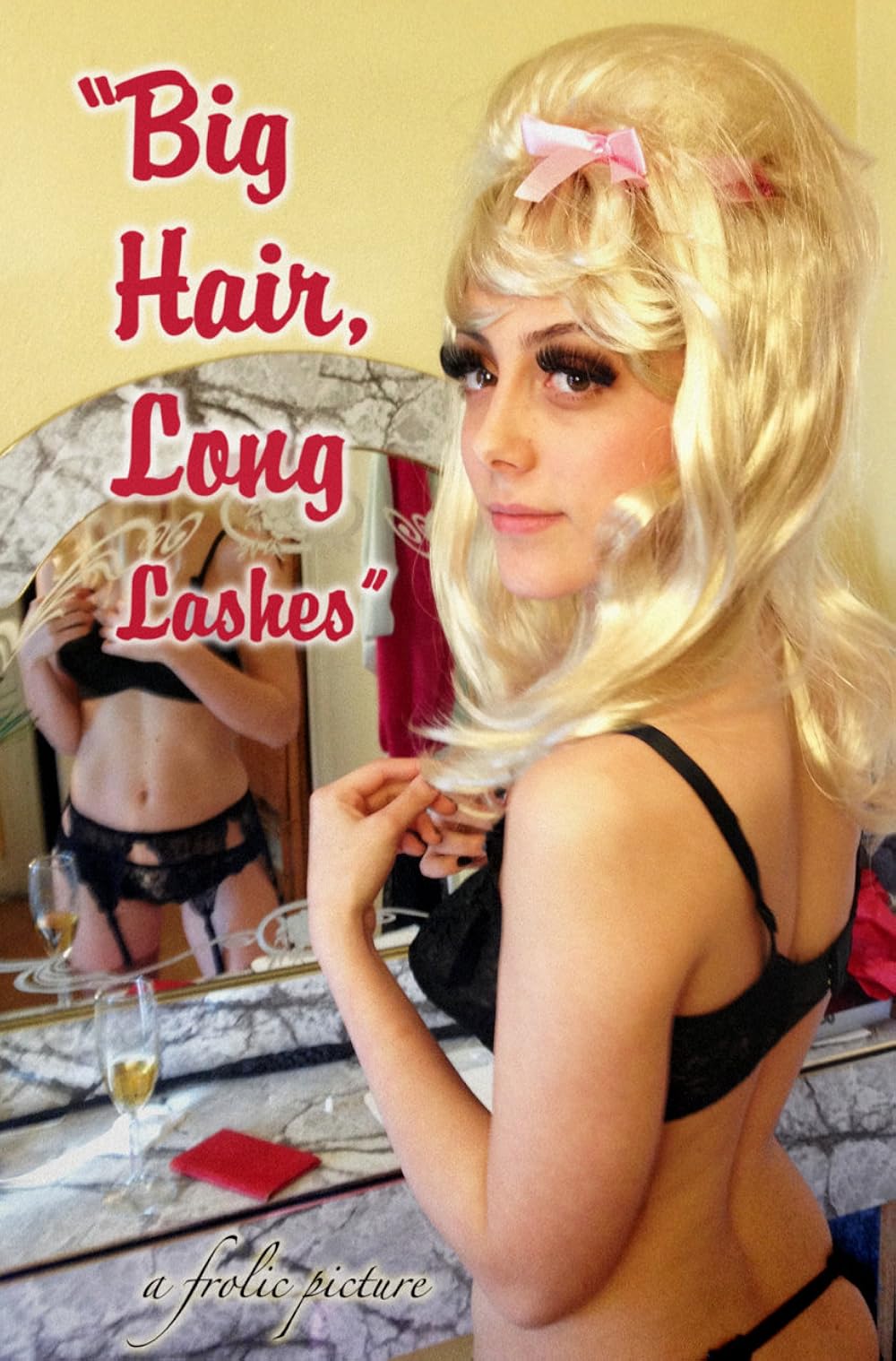 Big Hair, Long Lashes 