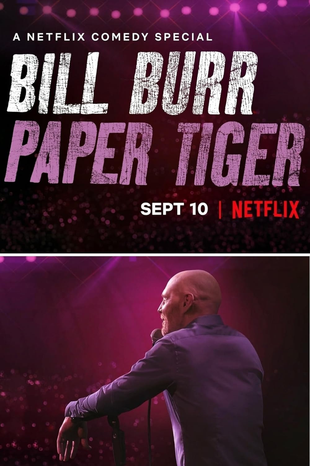 Bill Burr: Paper Tiger 