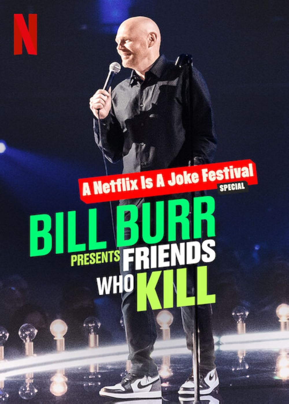 Bill Burr Presents: Friends Who Kill 