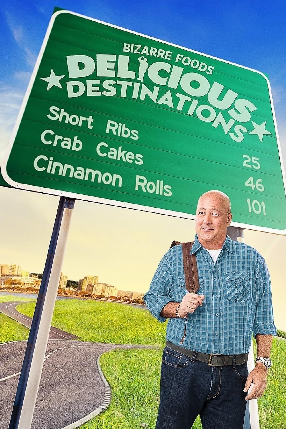Bizarre Foods: Delicious Destinations 