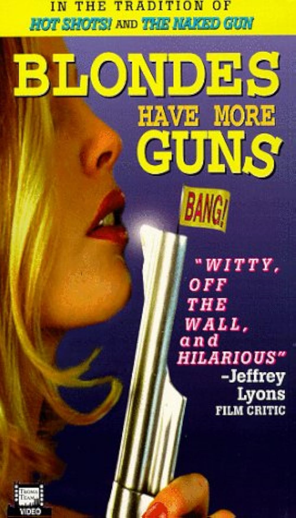 Blondes Have More Guns 