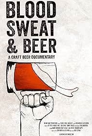 Blood, Sweat, and Beer 