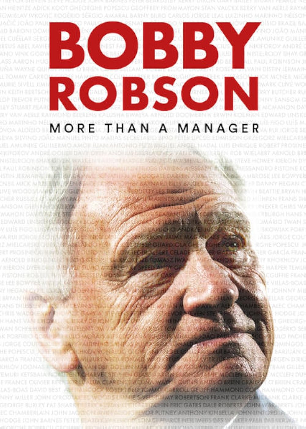 Bobby Robson: More Than a Manager 