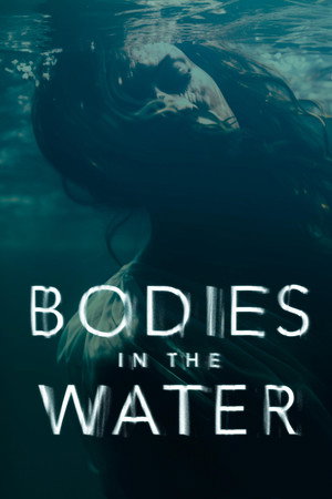 Bodies in the Water 
