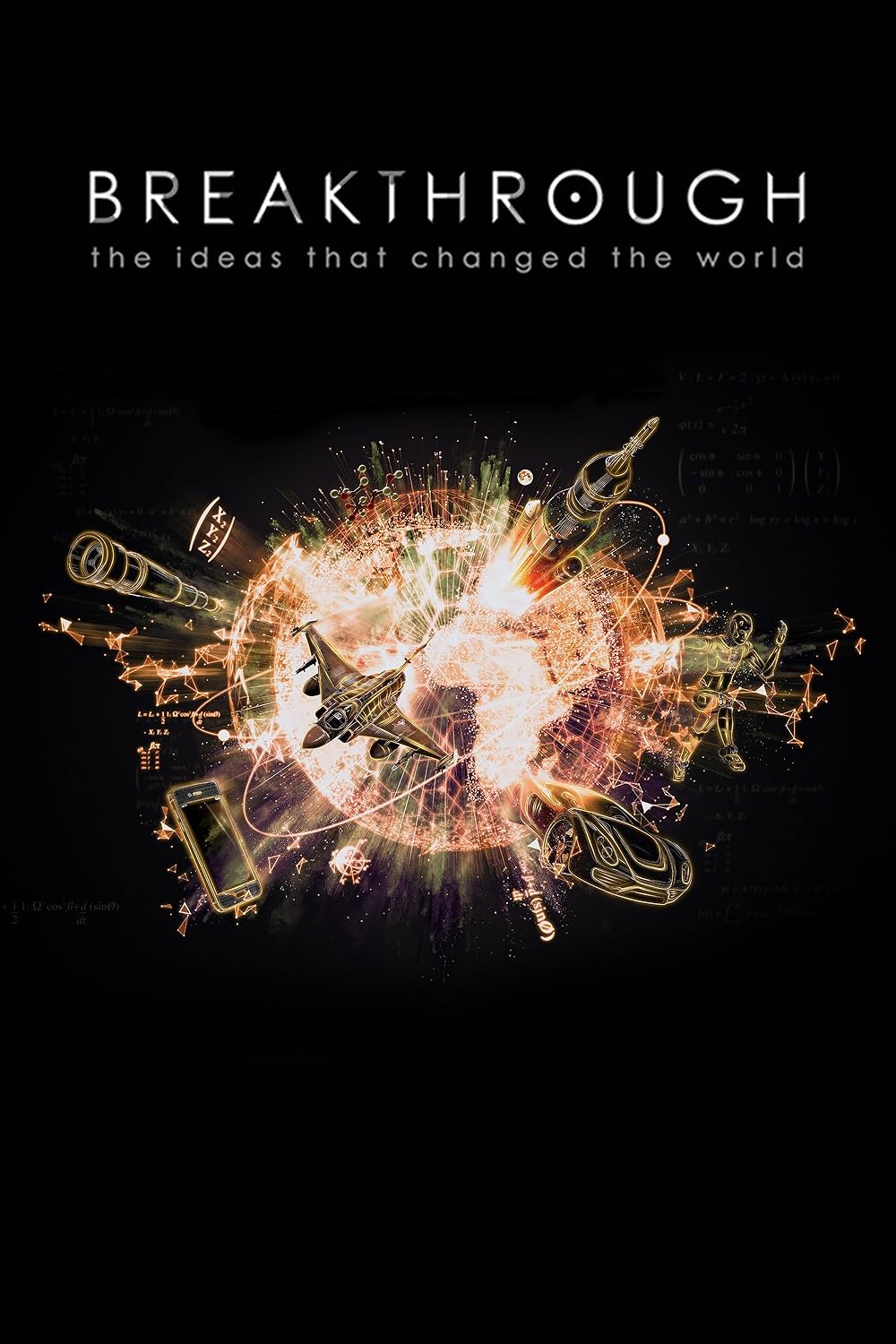 Breakthrough: The Ideas That Changed the World 