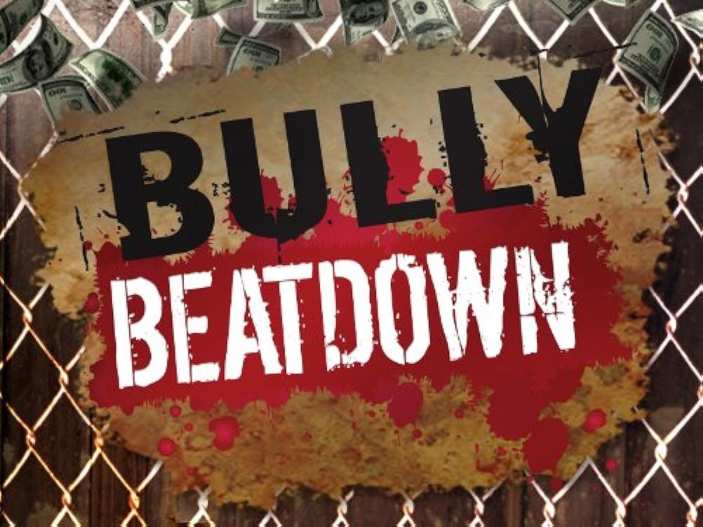 Bully Beatdown 