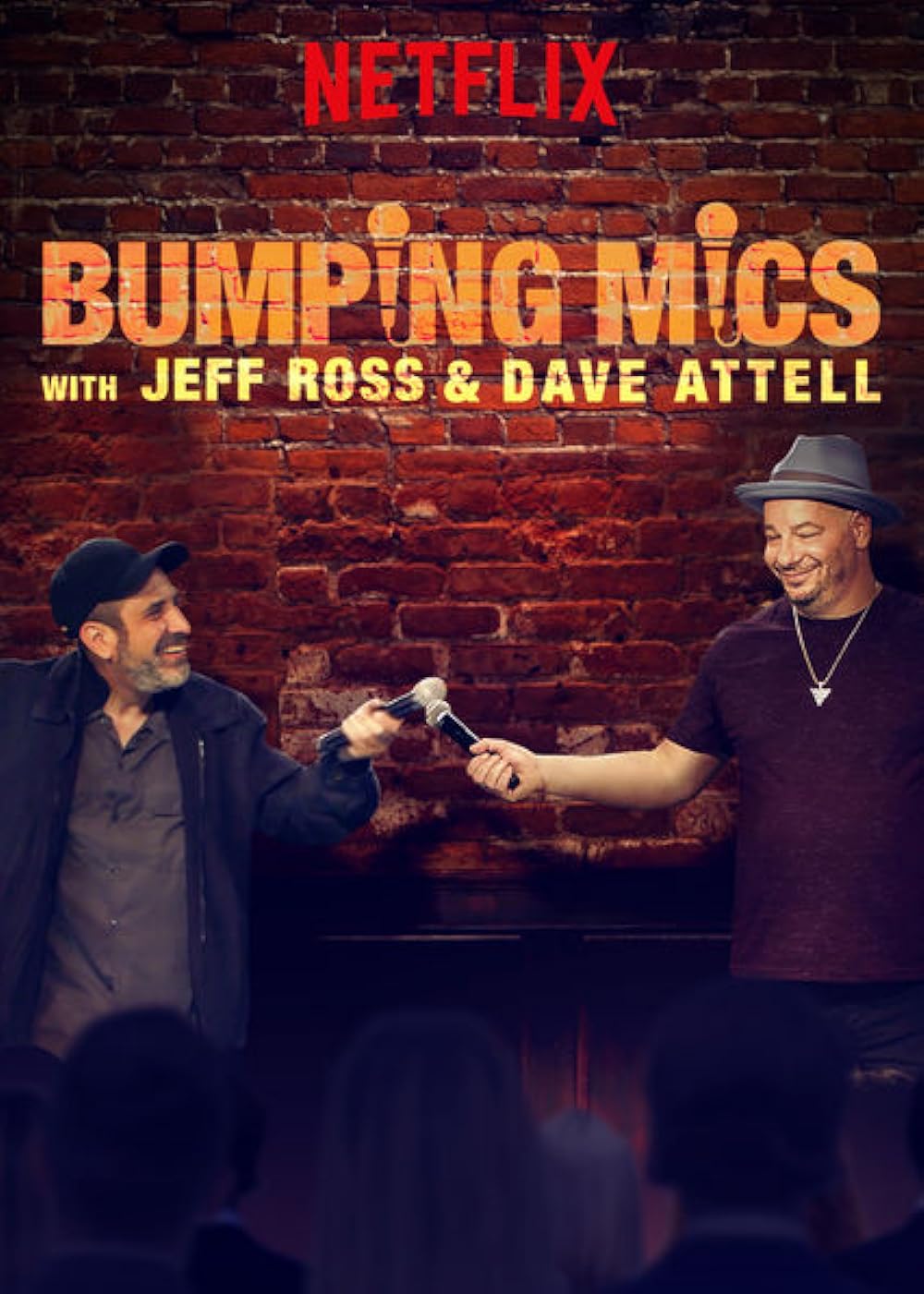 Bumping Mics with Jeff Ross & Dave Attell 