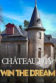 Château DIY: Win the Dream 