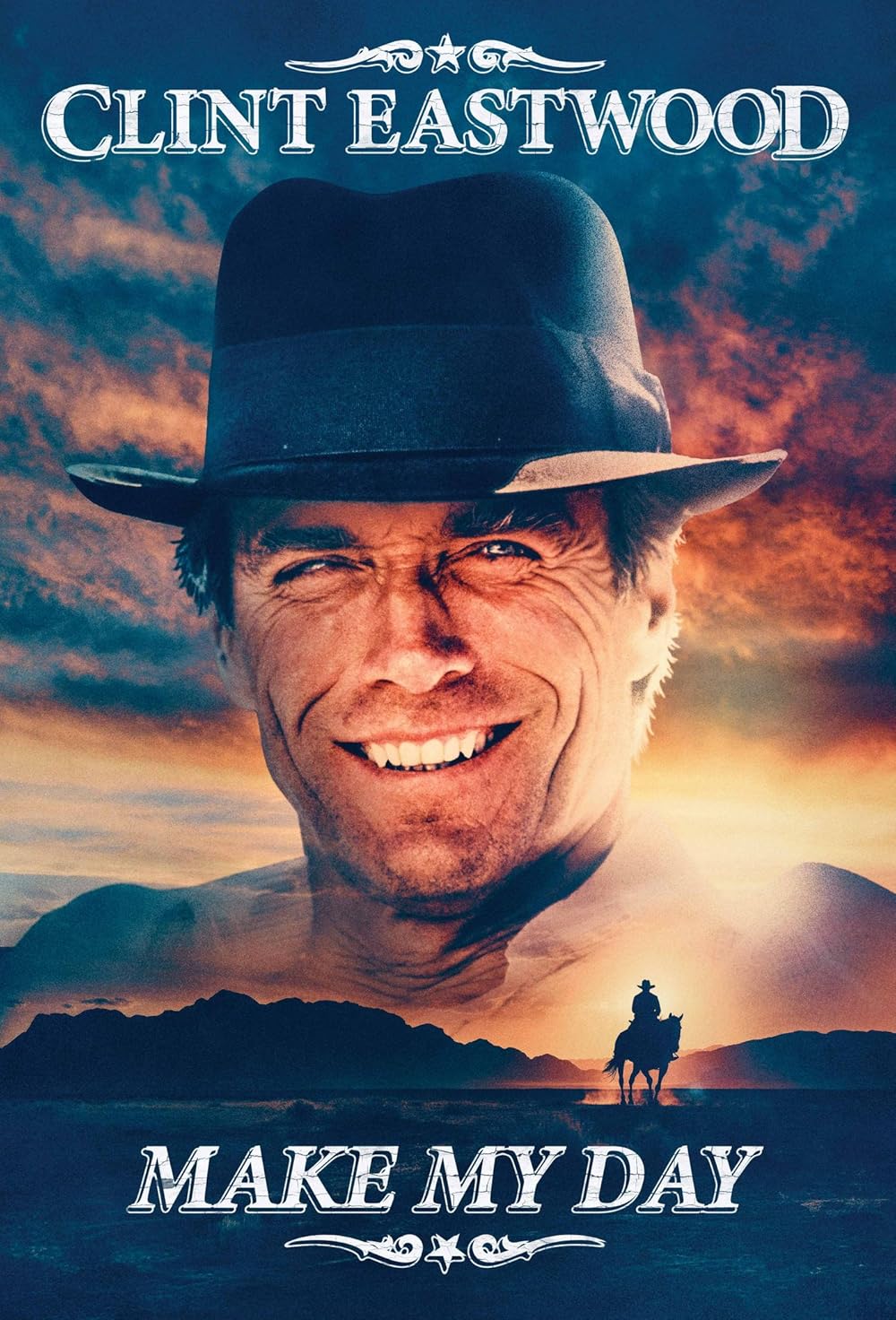 Clint Eastwood: Make My Day 