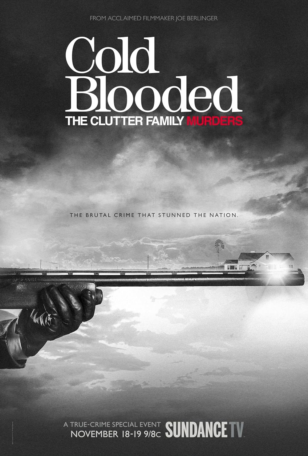 Cold Blooded: The Clutter Family Murders 