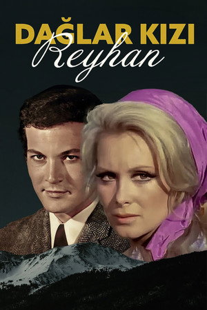 Dağlar Kızı Reyhan 