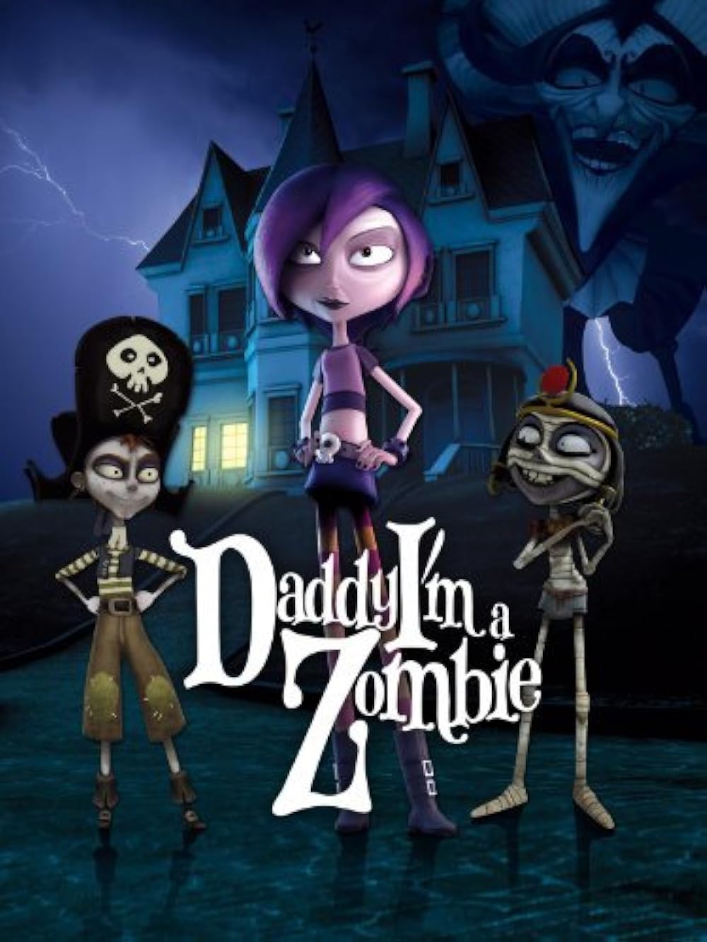 Daddy, I'm a Zombie 