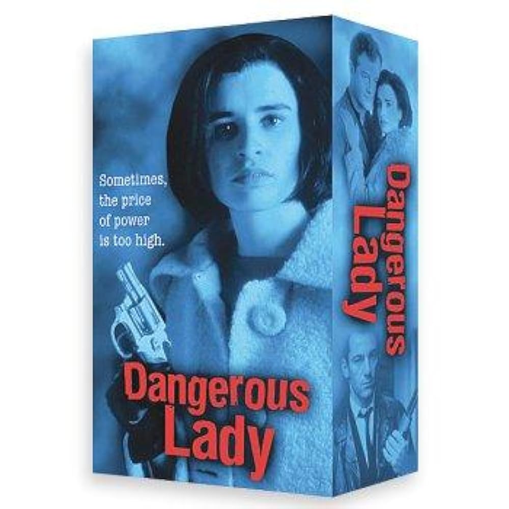 Dangerous Lady 