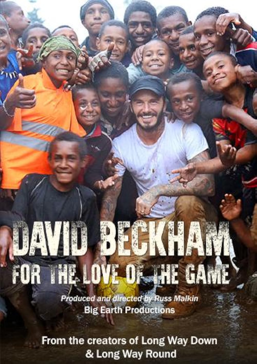 David Beckham: For the Love of the Game 