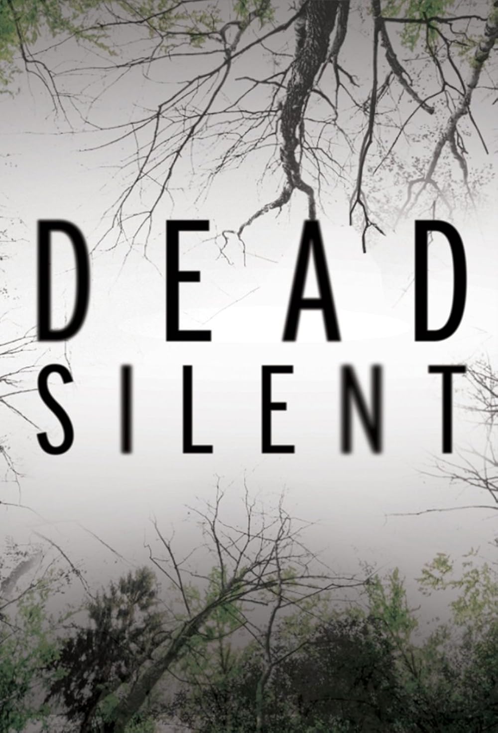 Dead Silent 