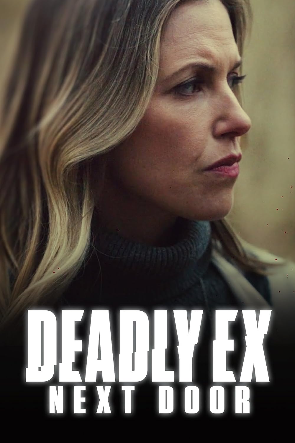 Deadly Ex Next Door 