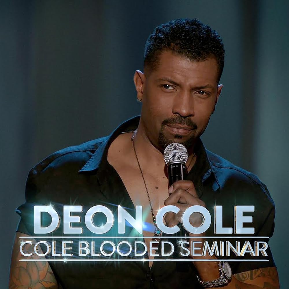 Deon Cole: Cole Blooded Seminar 