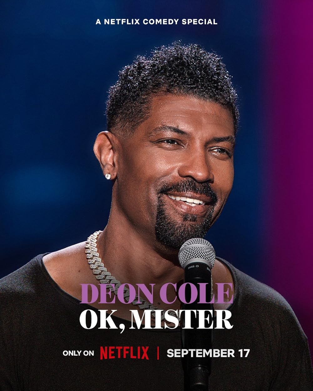 Deon Cole: Ok, Mister 