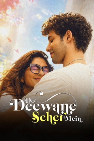 Do Deewane Seher Mein 