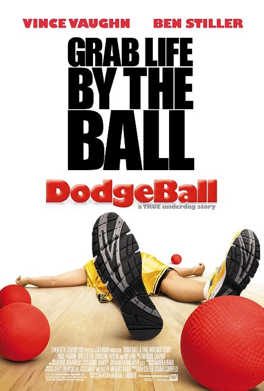 Dodgeball: A True Underdog Story 
