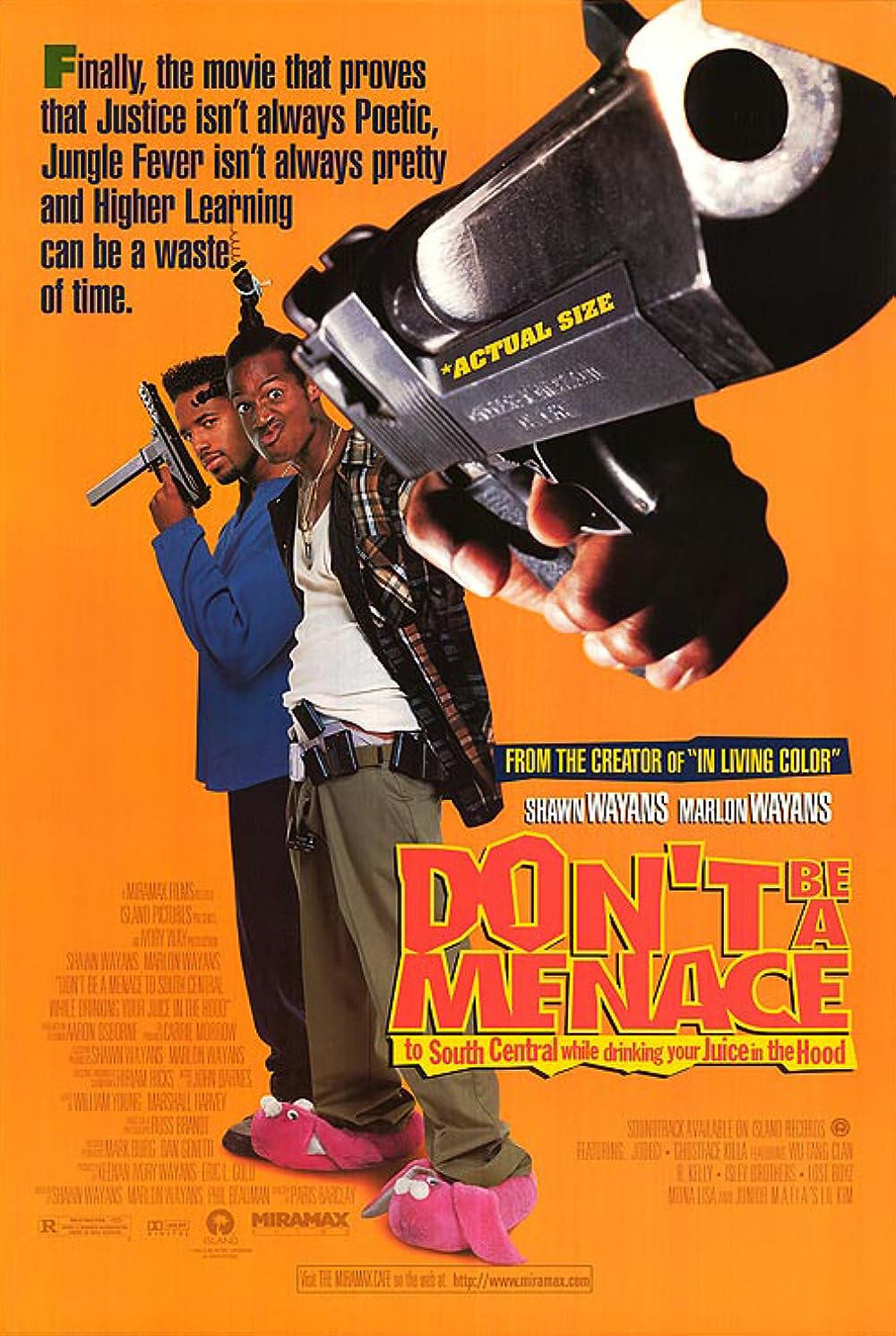Don't Be a Menace to South Central While Drinking Your Juice in the Hood 
